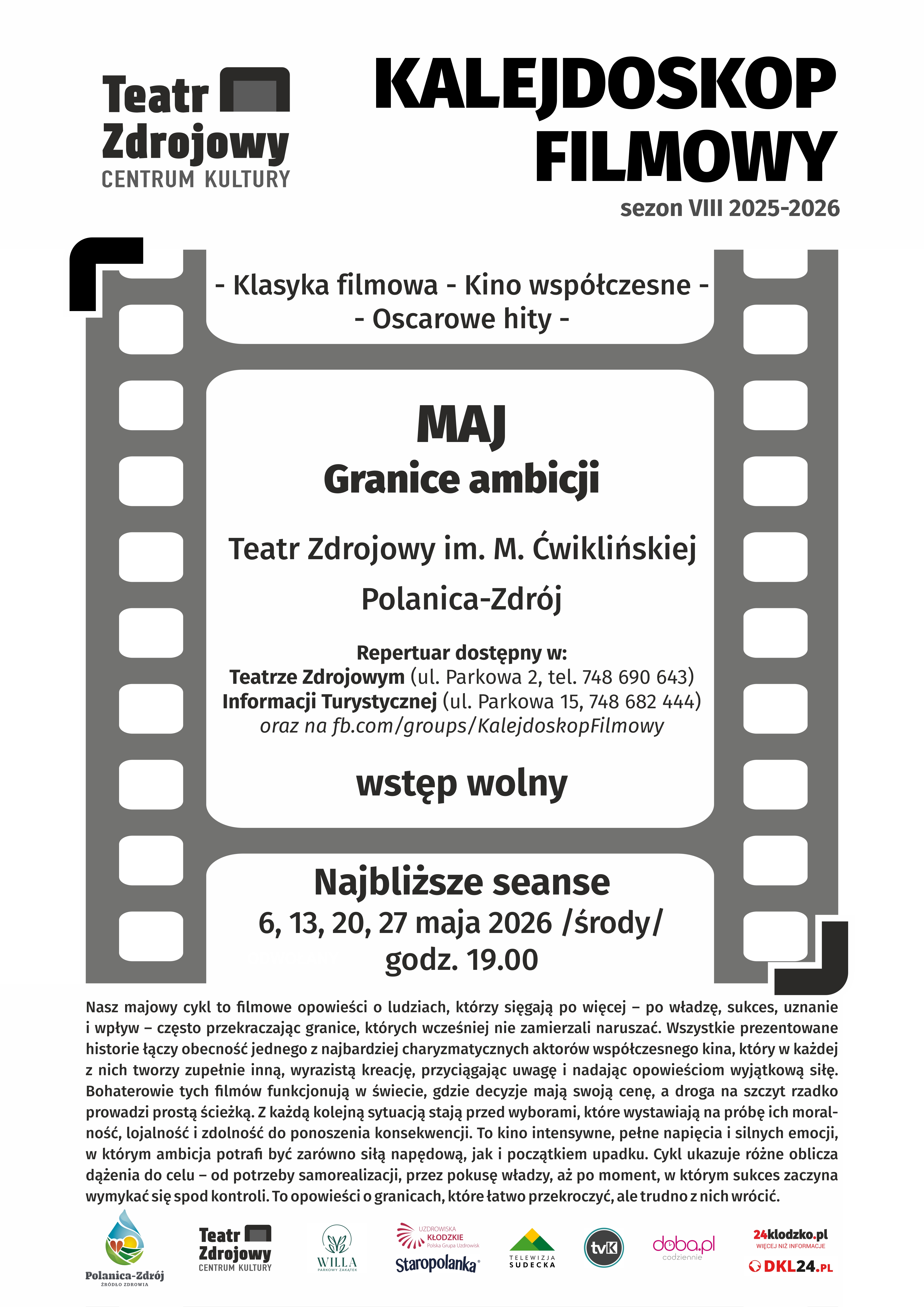 Kalejdoskop Filmowy - Granice Ambicji